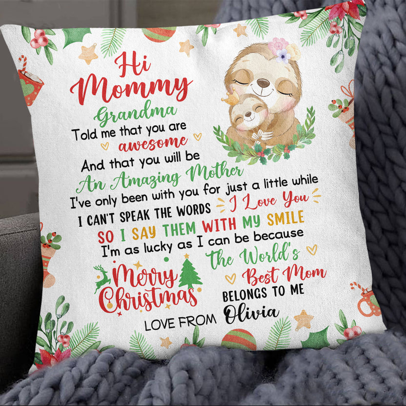 Personalized Square Pillow For New Mom From Family Gifts Cute Sloth With Baby Grandma Told Me That You Are Awesome Merry Xmas Custom Name Double Sided Sofa Couch Cushion On Christmas