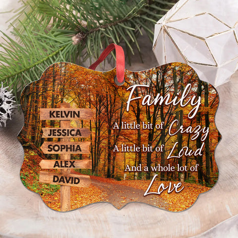 Family Little Bit Crazy, Little Bit Of Loud And Whole Lot Of Love Wooden Street Sign With Names Autumn Leaves Road Ornament