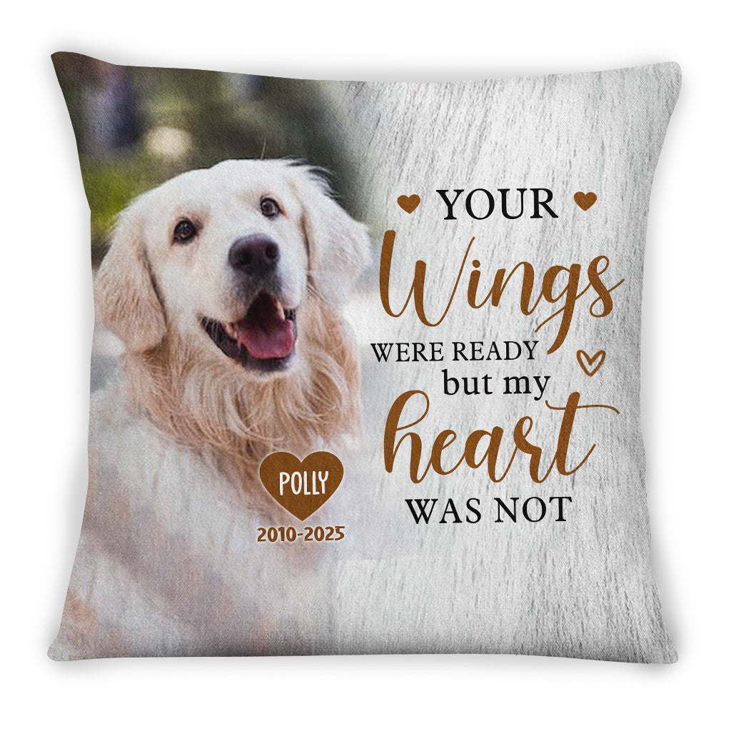 Pet Loss Gifts, Your Wings Were Ready But My Heart Was Not Upload Memorial Pet Photo, Personalized Memorial Pillow