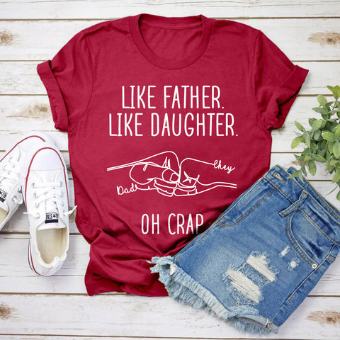 Personalized To My Daddy Shirt My Daddy Gifts From Daughter Son Like Father Like Daughter Oh Crap Fist Bump Custom Name Short Sleeve Tops Tee Shirt For Birthday Xmas Fathers Day