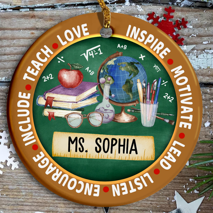 Personalized Christmas Teacher Ceramic Ornament From Student, Female Or Male Teacher Xmas Tree Gifts, Gifts For Back To School Teach, Love, Inspire, Motivate, Leads, Encourage, Include