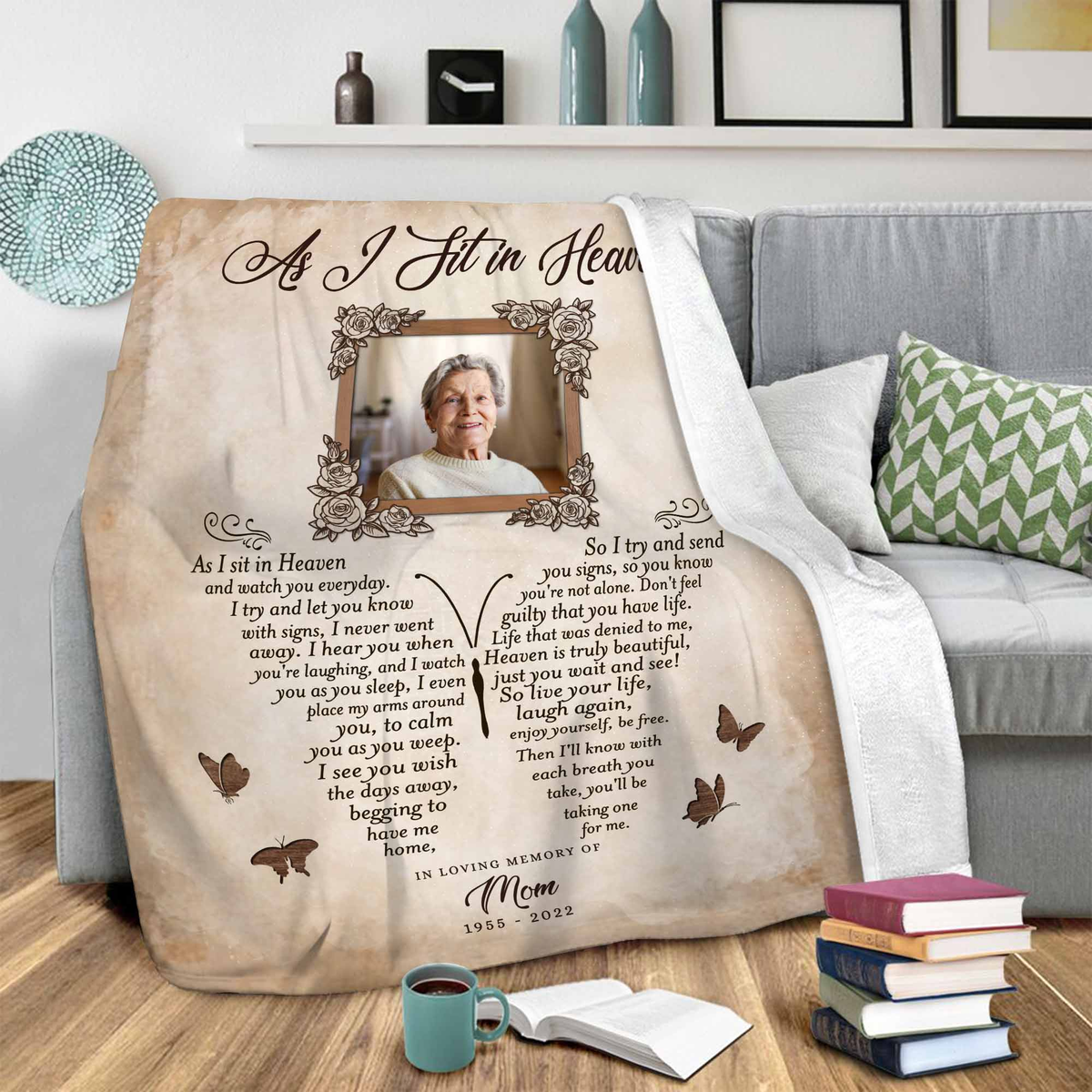 Personalized Memorial Blanket For Loss Of Mom Dad As I Sit In Heaven Loss Of Mother  Custom Name Upload Photo Remembrance Gifts Ideas In Loving Memory Fleece Sherpa Blanket