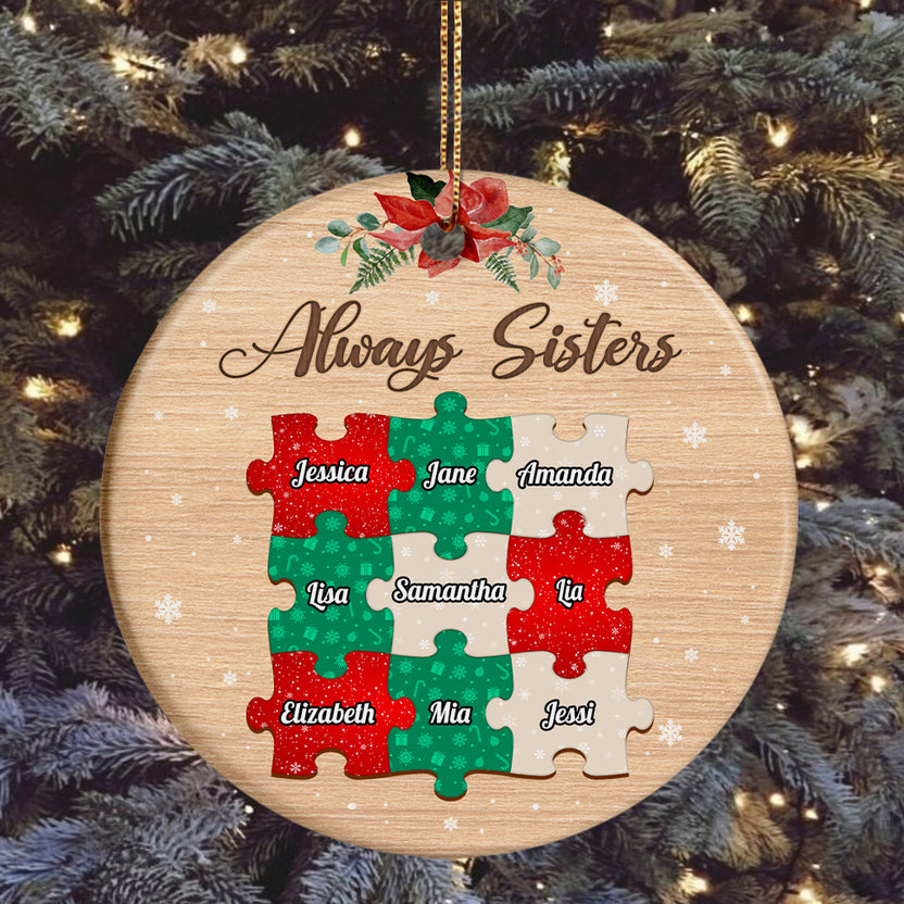 Personalized Always Sisters Circle Ceramic/ Plastic MDF Ornament, Custom Names Sister Gifts, Christmas Sister Keepsake Holiday Tree Decoration, Gifts For Sisters Siblings