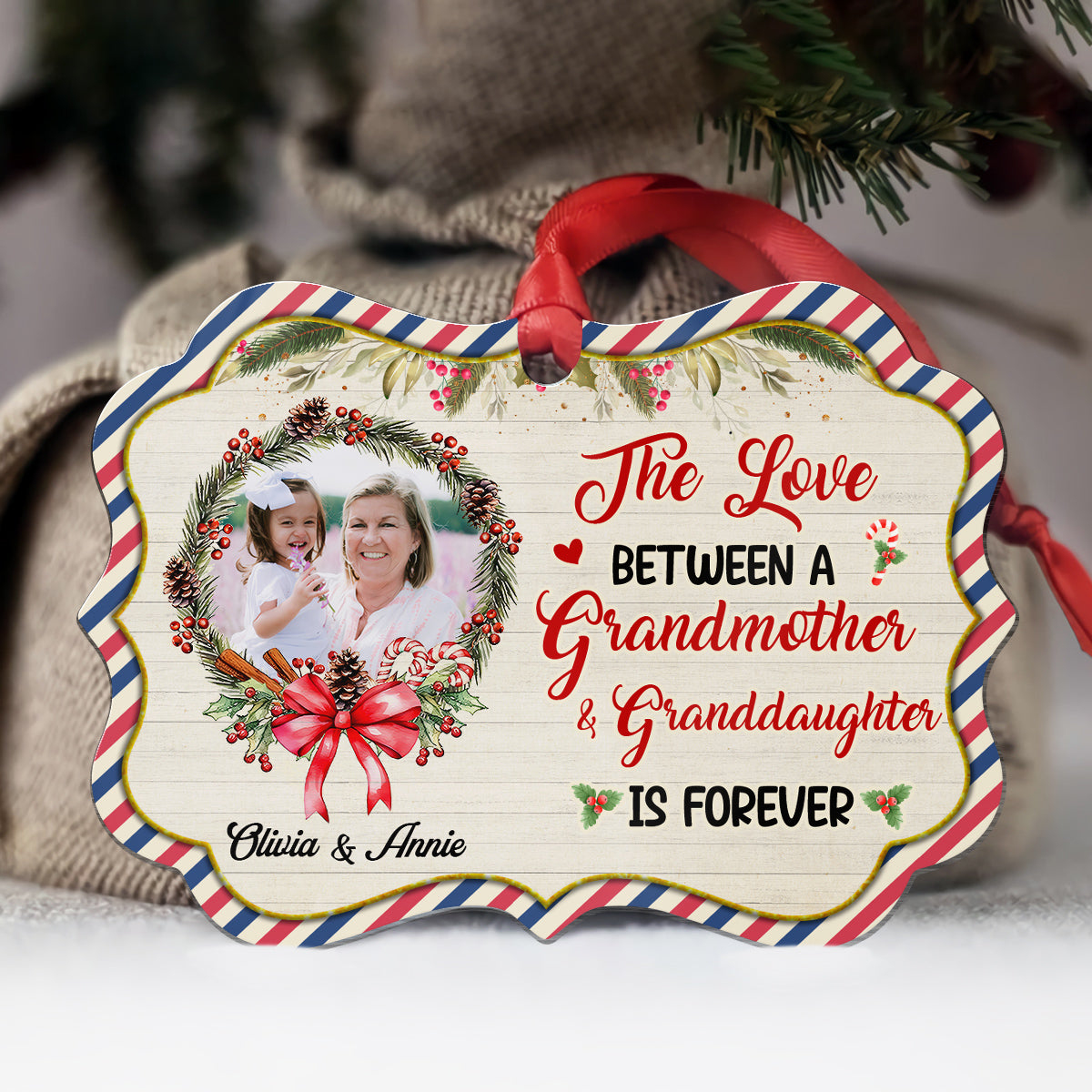 Grandmother & Granddaughter Ornament, The Love Between A Grandmother & Granddaughter Is Forever, Photo Wreath Medallion Aluminum Keepsake
