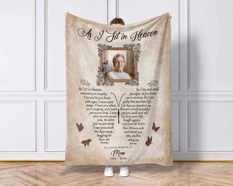 Personalized Memorial Blanket For Loss Of Mom Dad As I Sit In Heaven Loss Of Mother  Custom Name Upload Photo Remembrance Gifts Ideas In Loving Memory Fleece Sherpa Blanket