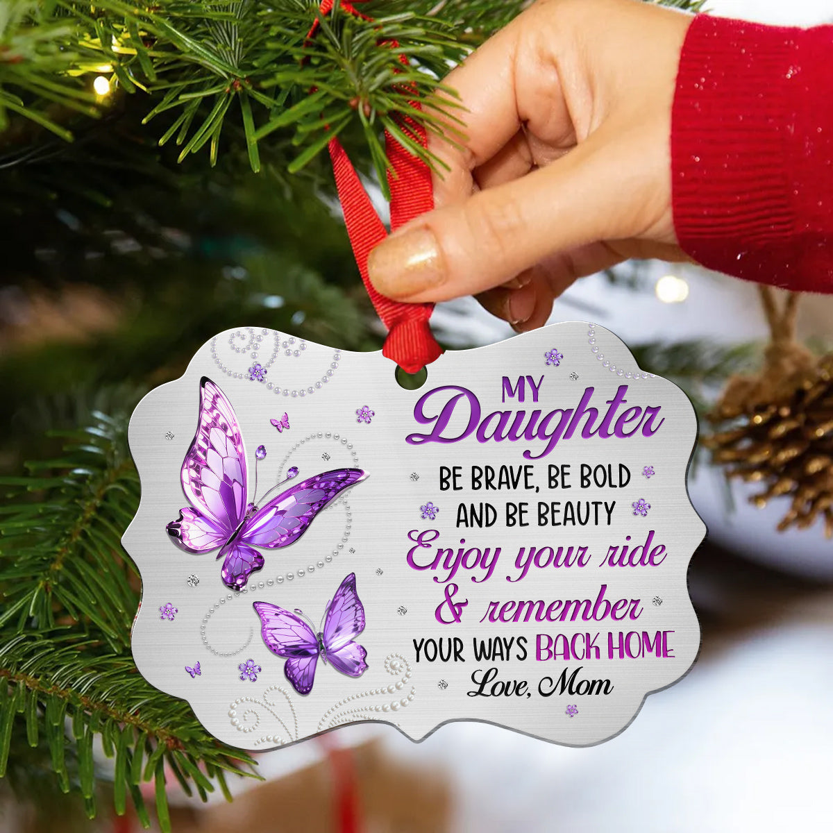 Purple Butterflies Remember Your Way Back Jewelry Style Printed Aluminum Ornament, Mom To Daughter Christmas Tree Ornament, Mom To Daughter Keepsake, Gifts For Girl From Mother
