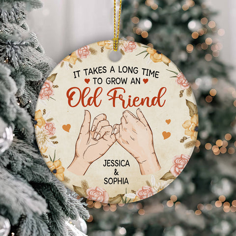 It Takes A Long Time To Grow An Old Friend, Personalized Name Tree Decor, Pinky Promise Hands, Personalized Christmas Ornament, Gifts For Old Ladies, Xmas Tree Decor Hanging
