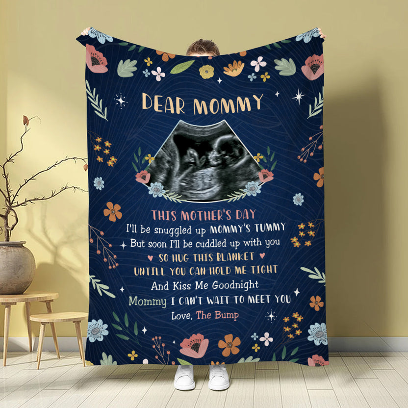 Mom To Be Gifts, This Mothers Day I'll Be Snuggled Up Mommy's Tummy Floral Printed With Baby's Sonogram Photo Blanket