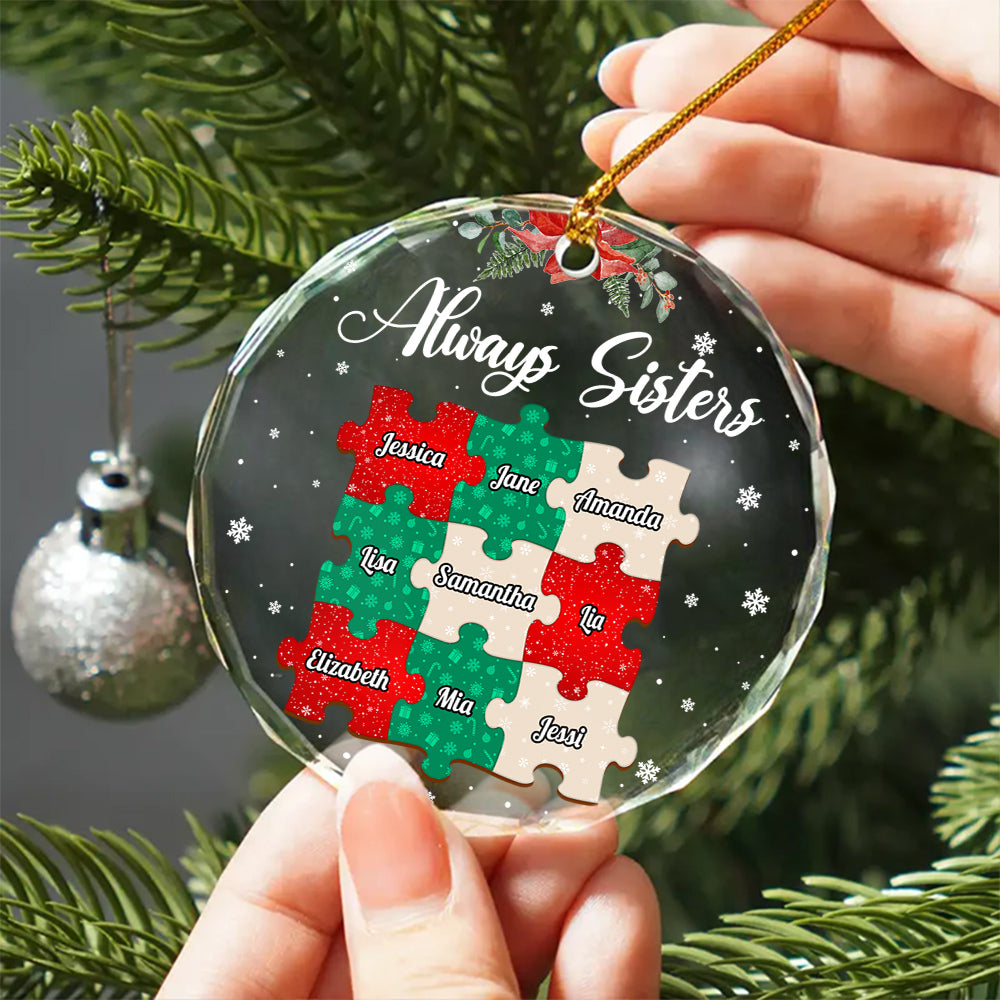 Custom Glass Always Sisters Ornament, Personalized Sister Names Christmas Idea Gifts, Elegant Holiday Keepsake For Sisters