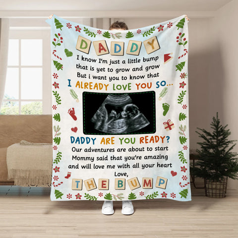 New Dad Gifts, Daddy I Already Love You Daddy Are You Ready Baby Ultrasound, Personalized Blanket, Gifts For Future Daddy, Fleece Sherpa, Dad To Be Blanket, Gifts For Xmas