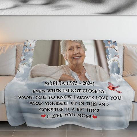 Sympathy Gifts, Personalized Memorial Blanket With Photo, Even When I'm Not Close By I Want You Know Love You, Loss Of Dad Grandpa Blanket, Fleece Sherpa, Funeral Gifts For Anniversary