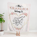 Grandma Gifts, This Grandma Belongs To Hand In Hand Heart Unique, Personalized Blanket, Funny Gifts For Grandma Nana From Grandkids, Custom Fleece Sherpa Blanket, Gifts For Birthday