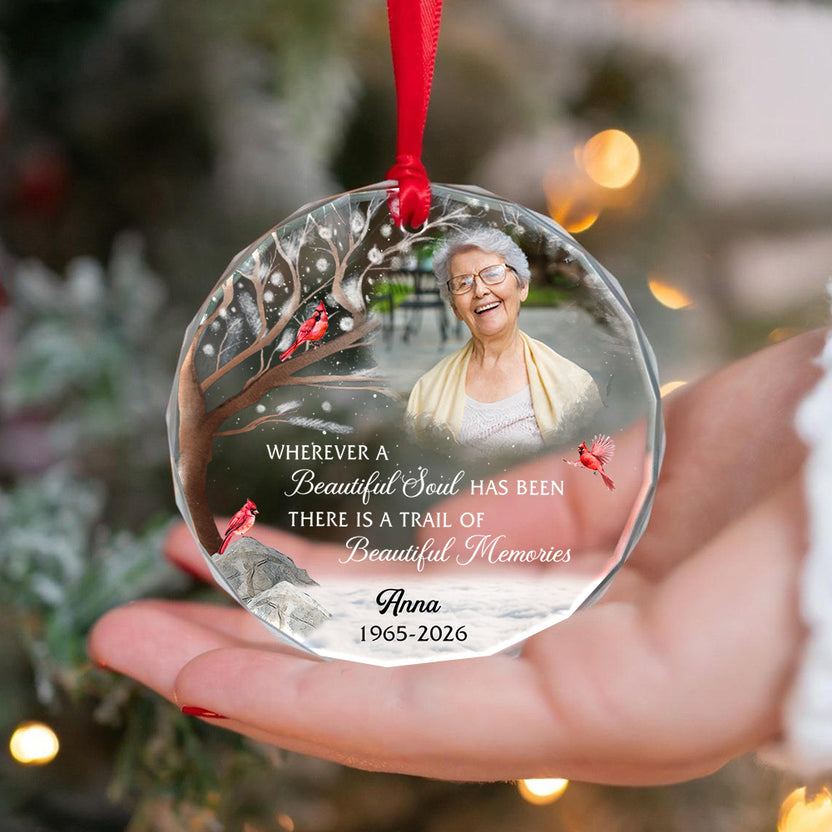 Memorial Ornament, Wherever A Beautiful Soul Has Been There Is A Trail Of Memories Glass Ornament, Memorial Pattern, Holiday Keepsake, Remembrance, Holiday Decor, Gifts For Loss Loved