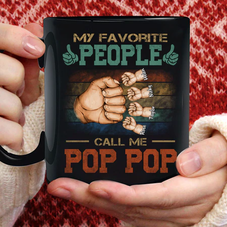 Personalized Coffee Mug For Grandpa From Grandchildren My Favorite People Call Me Pop Pop Cute Fist Bump Custom Names Grandpa To Be Gifts 11 15Oz Ceramic Black Cup For Birthday Christmas