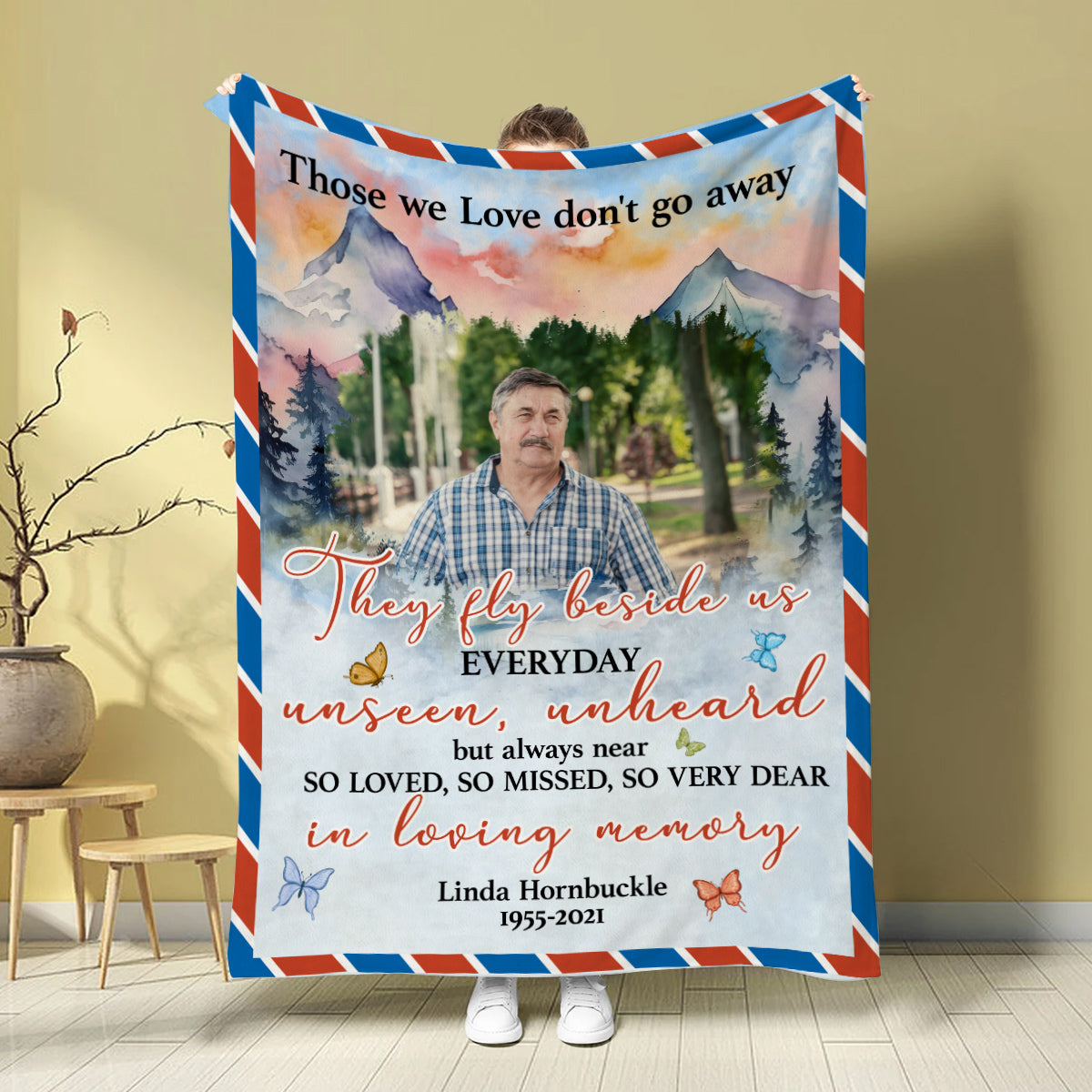Bereavement Gifts Ideas, Personalized Memorial Blanket With Photo, Those Love Dont Go Away They Fly Beside Us, Loss Of Mom Dad Blanket, Fleece Sherpa, Bereavement Gifts For Anniversary