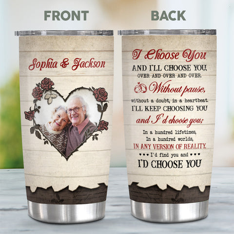 His And Hers Gifts, I'd Choose You Romantic Couple Flowers Heart Frame Wooden, Personalized Photo Tumbler, Gifts For Him Her From Darling, 20oz With Lid Travel Cup For Valentine