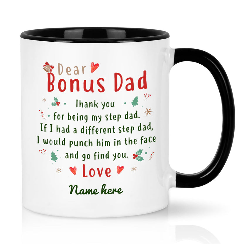 Personalized Bonus Dad Coffee Mug Thank You For Being My Step Dadd Cute Dad Daddy Mug Gifts For Step Parents From Bonus Kids Bonus Child Custom Color Change Mug Gifts Fathers Day Xmas