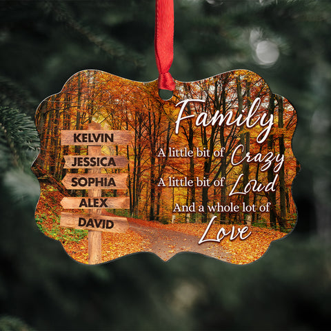 Family Little Bit Crazy, Little Bit Of Loud And Whole Lot Of Love Wooden Street Sign With Names Autumn Leaves Road Ornament