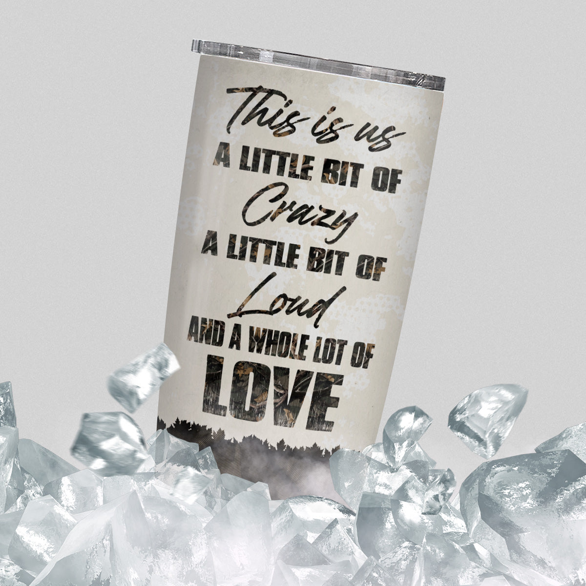 Gifts For Couple, Hunting Partner For Life, Buck And Doe Camo Pattern Deer Hunting Couple This Us A Little Bit Of Crazy Little Bit Of Loud And A Whole Lot Love Tumbler, Gifts To Him Her