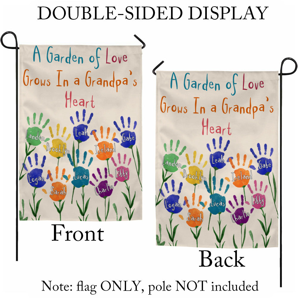 Grandma Gifts, A Garden Grows In Grandpas Heart Custom Banner, Custom Kids Names Garden Flag, Outdoor Flower Yard Decor, Home Floral Decoration, Handprint Decor, Personalized Garden Flag, Gifts For Nana From Grandkids, Double Sided Outside Welcome Flag, G