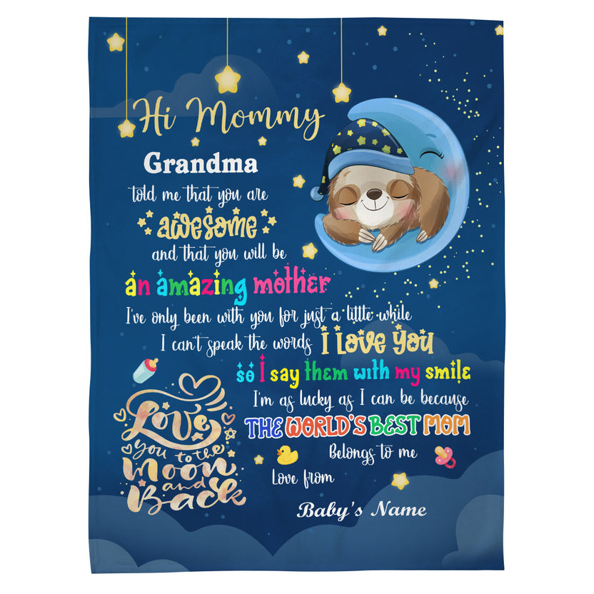 Mom To Be Gifts, Hi Mommy Grandma Told Me That Sloth, 1st Mother's Day Blanket, Custom Newborn, Sleepy Sloth Moon Design, Nursery Star Graphics, Keepsake, Personalized Blanket