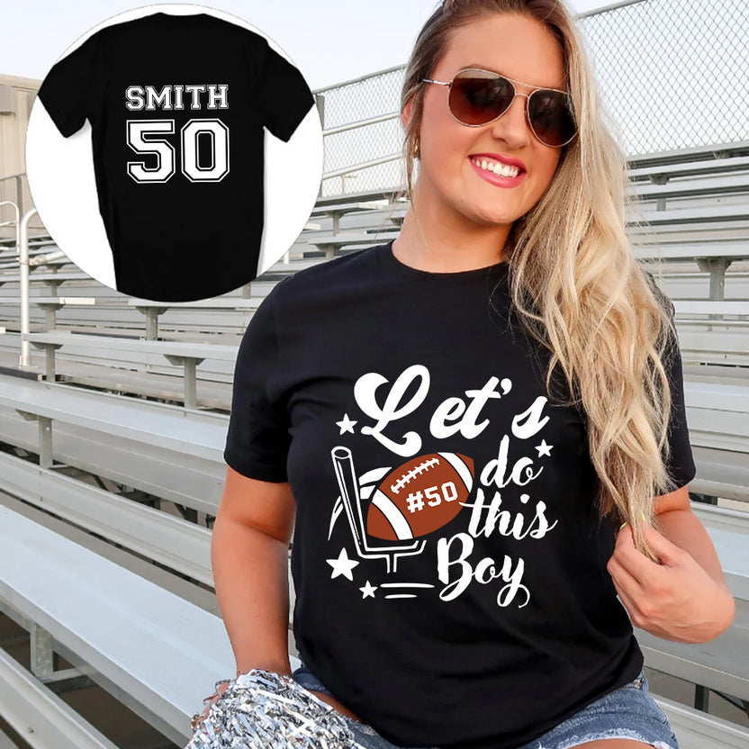 Personalized T-Shirt For Mom Dad From Son Boy Kids Football Gifts Let's Do This Boy Cheer Football Family Member Custom Title And Number Short Sleeve Tops Tee Shirt For Birthday