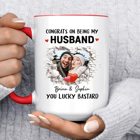 Congrats On Being My Husband You Lucky Bastard Funny Break Wall Heart Photo Couple, Personalized Coffee Mug With Photo, Gifts For Him Her Honey, Ceramic 11 15oz Cup, Gifts For Valetine