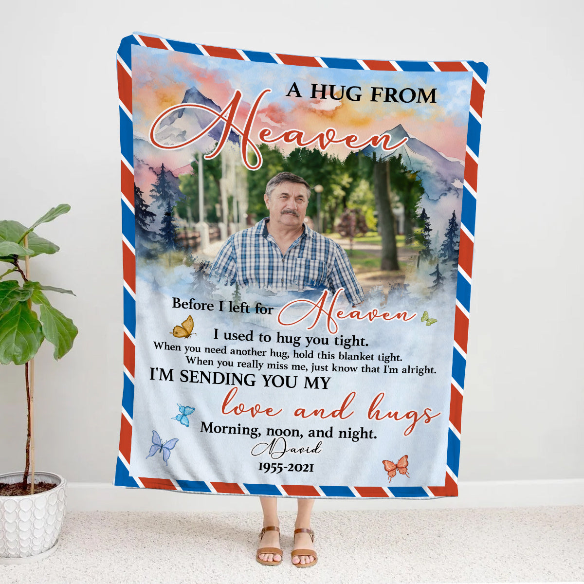 Sympathy Gifts, Personalized Memorial Blanket With Photo, A Hug From Heaven Before Left For Heaven I Used To Hug You Tight. I'm Sending You My And Hugs, Loss Of Mom Dad Blanket