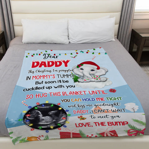 New Dad Gifts, Dear Daddy This Christmas I'm Snuggled In Mommy's Tummy Elephant Baby Ultrasound Photo , Personalized Blanket With Photo, Gifts For New Daddy, Fleece Sherpa Blanket