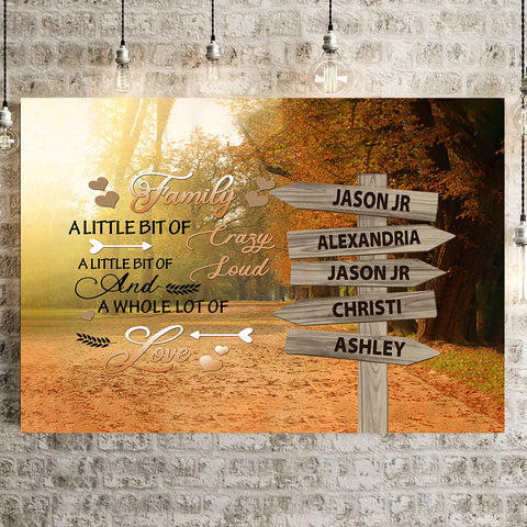 Family Gifts, A Little Bit Of Crazy Loud Autumn Street Sign Multi Name Canvas Poster Print , Personalized Canvas Wall Art, Gifts For Mom Dad, Poster Prints Home Decor, Family Wall Art