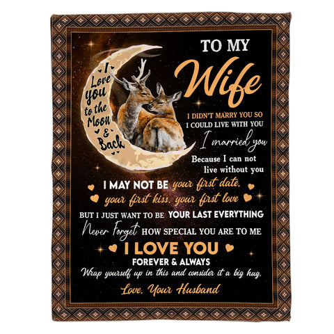 Wifey Gifts, I Didn't Marry You Deer Couple Moon, Personalized Blanket, Gifts For Wife Couple, Custom Fleece Sherpa Blanket