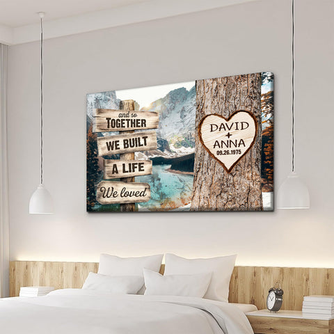 And So Together We Built A Life We Loved Rustic Wood Sign And Tree Heart Design, Personalized Canvas Wall Art, Gifts For Him Her Mr & Mrs, Poster Prints Wall Decor, Gifts For Couple