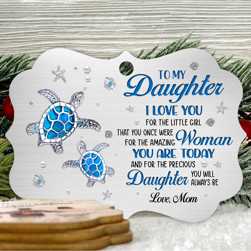 Cute Turtle Precious Daughter You Will Always Be Jewelry Style Printed Aluminum Ornament, Mom To Daughter Christmas Tree Ornament, Holiday Keepsake, Gifts For Girl From Mom Mother