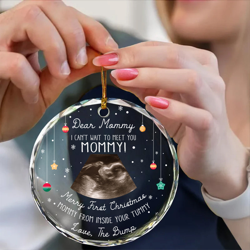 Dear Mommy Glass Ornament, “I Can’t Wait To Meet You Mommy!”, Merry First Christmas From Inside Your Tummy, Baby Bump Ultrasound Gift