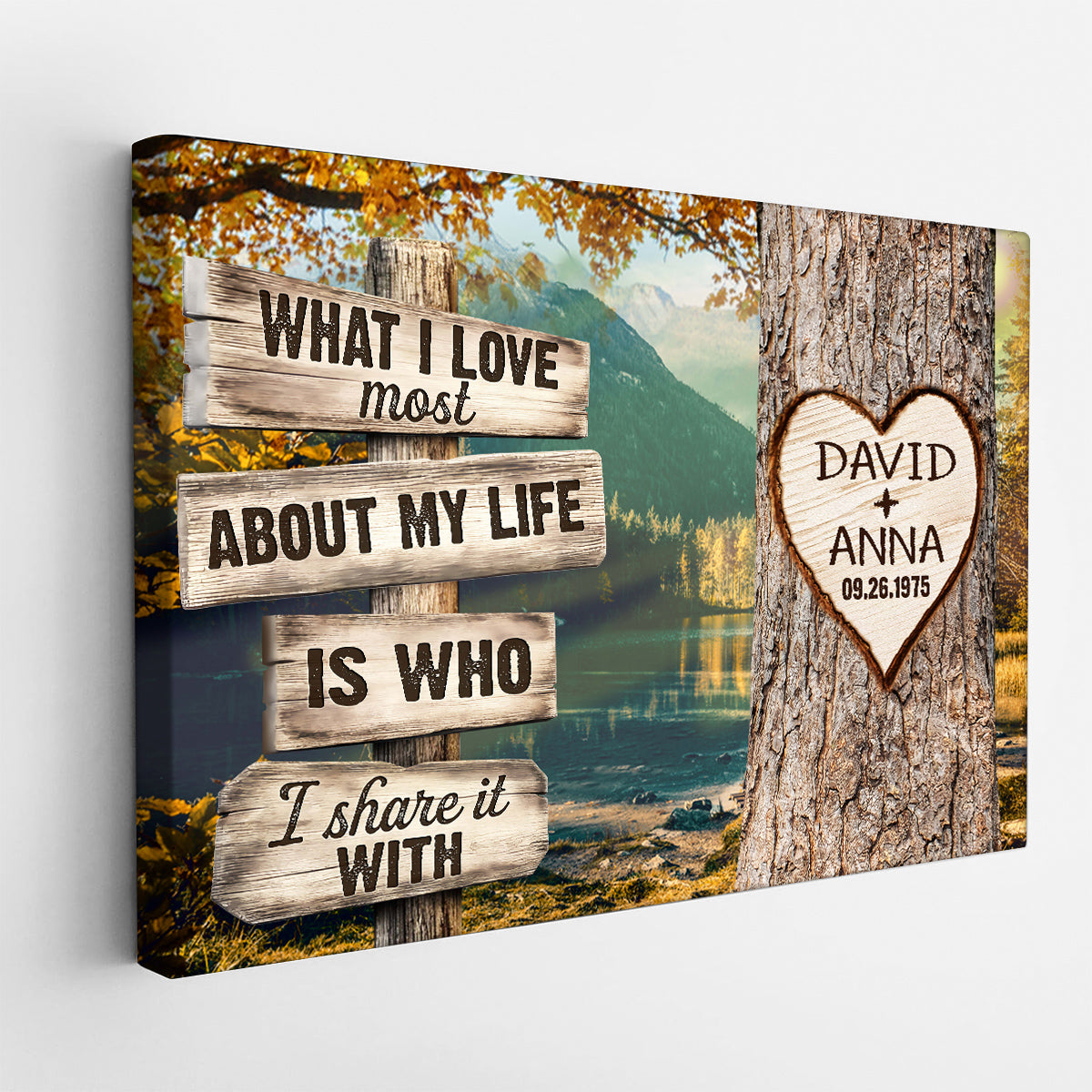 What I Love About My Life Is I Share It With Custom Name & Date Heart Carving On Tree Rustic Wood Sign With Autumn Forest, Personalized Canvas Wall Art, Gifts For Him Her Couple Poster