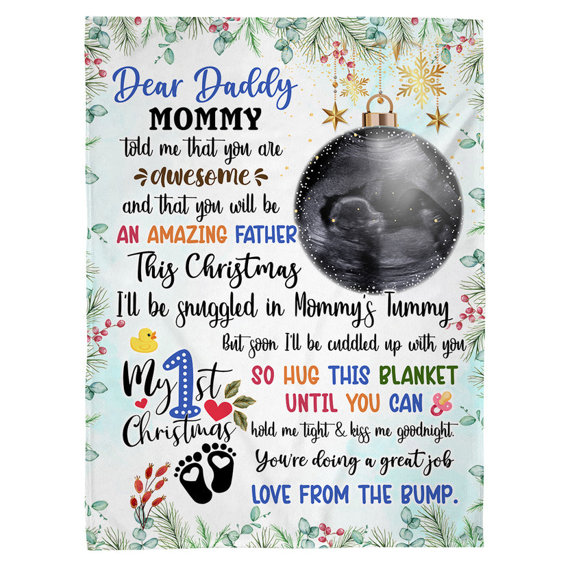 Dear Daddy Mommy Tole Me You're Awesome Baby Ultrasound With Ball Hanging Tree, Dear Daddy First Christmas Blanket, Holiday Father To Be, Personalized Blanket With Photo, Gifts To Dad