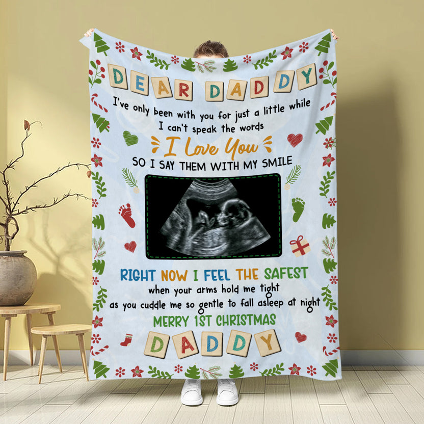 Dad To Be Gifts, Dear Daddy I've Only Been With You Baby Ultrasound, Personalized Blanket, Gifts For Future Dad To Be, Fleece Sherpa, Pregnancy Reveal Blanket, Gifts For Christmas