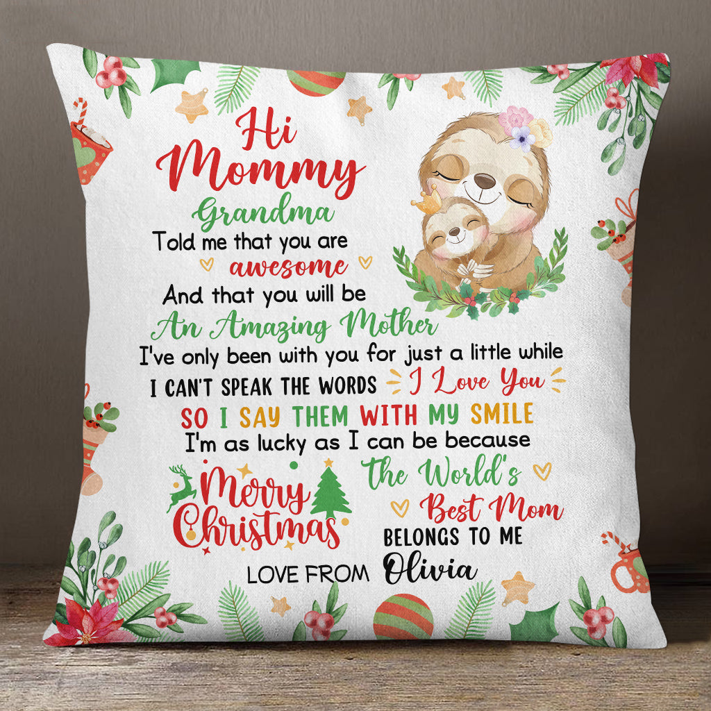 Personalized Square Pillow For New Mom From Family Gifts Cute Sloth With Baby Grandma Told Me That You Are Awesome Merry Xmas Custom Name Double Sided Sofa Couch Cushion On Christmas