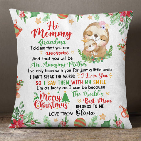 Personalized Square Pillow For New Mom From Family Gifts Cute Sloth With Baby Grandma Told Me That You Are Awesome Merry Xmas Custom Name Double Sided Sofa Couch Cushion On Christmas
