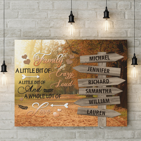 Family Gifts, A Little Bit Of Crazy Loud Autumn Street Sign Multi Name Canvas Poster Print , Personalized Canvas Wall Art, Gifts For Mom Dad, Poster Prints Home Decor, Family Wall Art