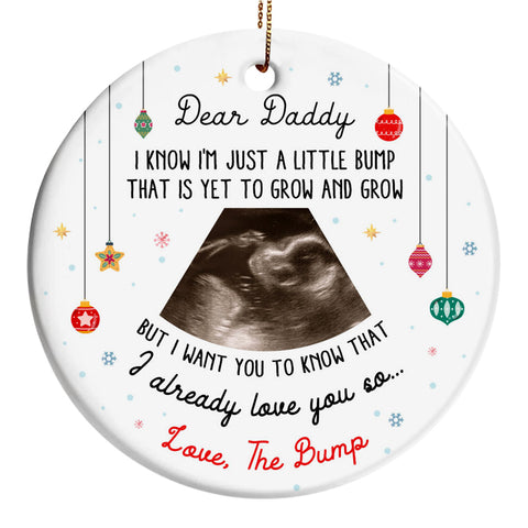 Dear Daddy Ultrasound Ornament, Love The Bump Gift Personalized Sonogram Christmas Ornament, Pregnancy Reveal For Dad, New Dad Xmas Keepsake