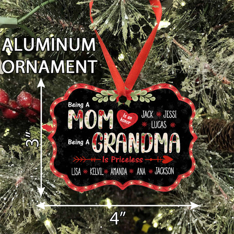 Mom Grandma Ornament, Being A Mom Is An Honor, Being A Grandma Is Priceless, Personalized Grandkids Names, Christmas Gift For Grandma