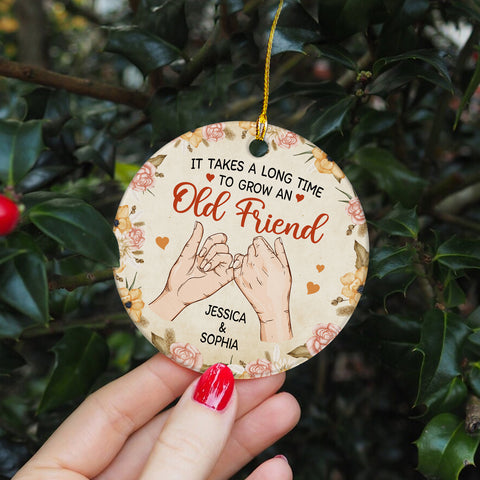 It Takes A Long Time To Grow An Old Friend, Personalized Name Tree Decor, Pinky Promise Hands, Personalized Christmas Ornament, Gifts For Old Ladies, Xmas Tree Decor Hanging