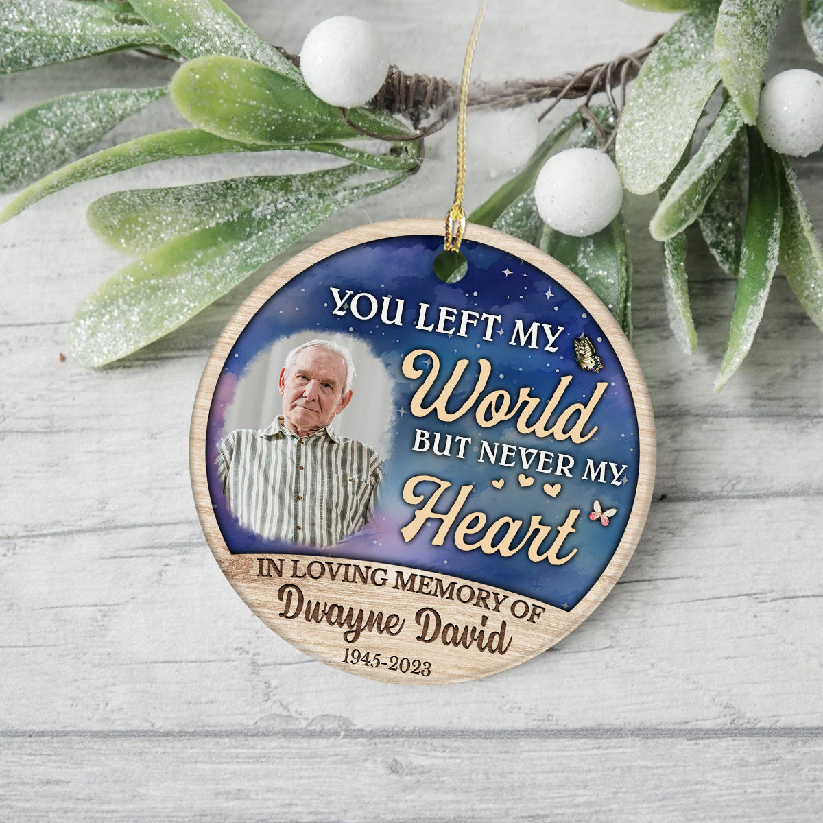 Bereavement Gifts, Personalized Photo Memorial Ornament, You Left World But Never My Heart Wooden Background, Gifts For Loss Of Loss Of Loved, Xmas Tree Decoration, Memorial Keepsake