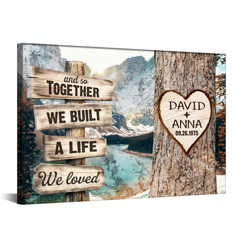 Personalized Couple Poster, And So Together We Built A Life We Loved Rustic Wood Sign And Tree Heart Design, Gifts For Him Her Honey, Canvas Prints Wall Decor, Gifts For Valentine