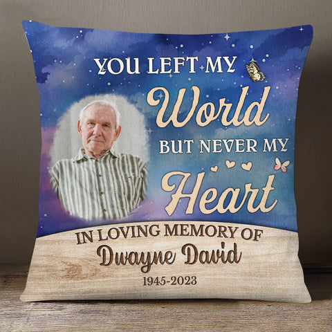 Sympathy Gifts, Memorial Square Pillow, You Left World But Never My Heart Watercolor Wooden Background, Gifts For Loss Of Mom