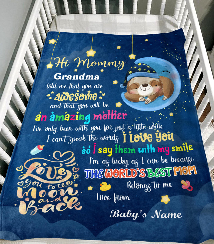 Personalized Blanket For Mom To Be From Baby Hi Mommy Grandma Told Me That Sloth 1St Mother's Day Cute Sleeping  Custom Name Mom To Be Gifts Fleece Sherpa Blanket For Birthday