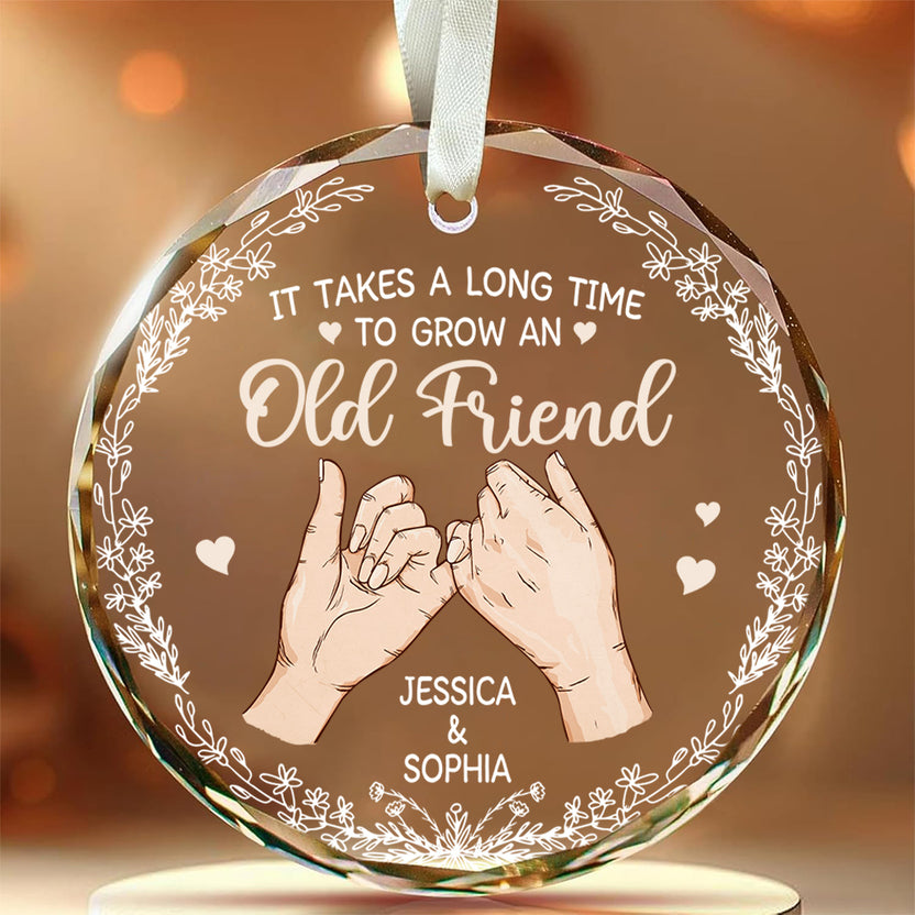 Old Friend Ornament, Pinky Promise Friends Ornament, It Takes A Long Time To Grow An Old Friend Crystal Glass Ornament, Friendship Keepsake