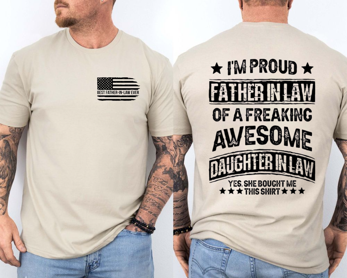 Proud Father In Law Of A Freaking Awesome Daughter In Law T Shirt, Father-In-Law Gift From Daughter-In-Law, Fathers Day Present, Fil Shirt, Unisex Long Sleeve Crewneck Tee Casual