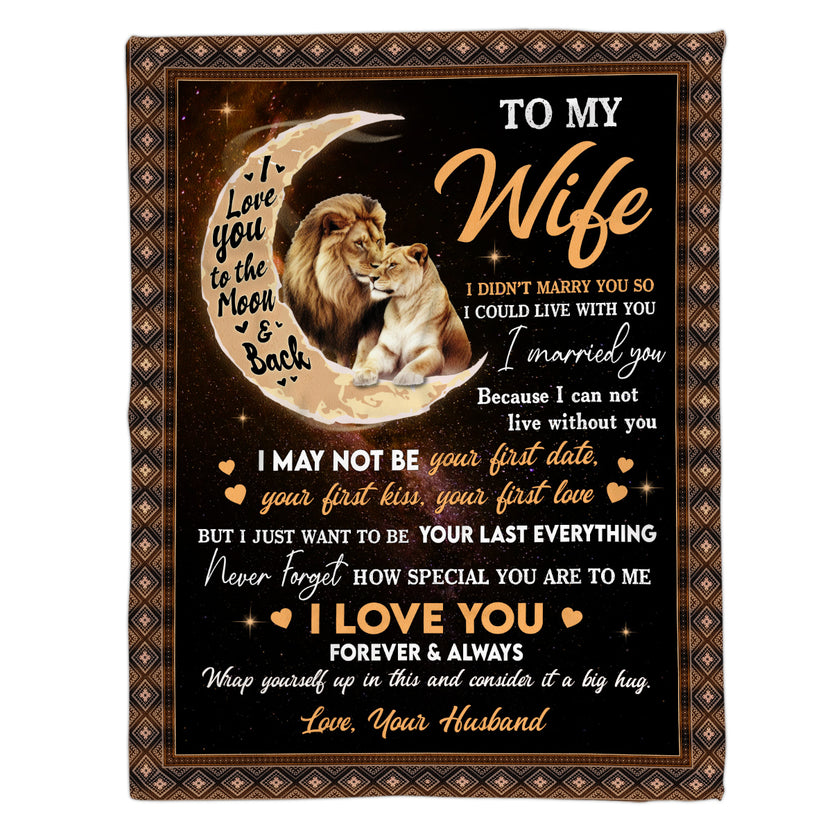 Wifey Gifts, I Didn't Marry You So I Could Live With You Lion Couple Crescent Moon, Personalized Wife Blanket, Gifts For Wife Couple From Husband Him, Custom Fleece Sherpa Blanket
